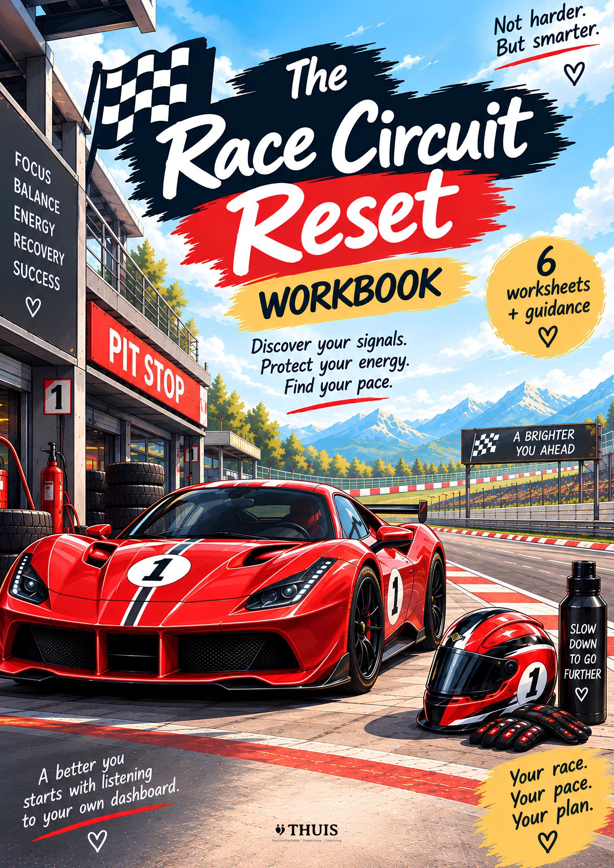 The Race Circuit Reset: a visual workbook for stress, energy & boundaries